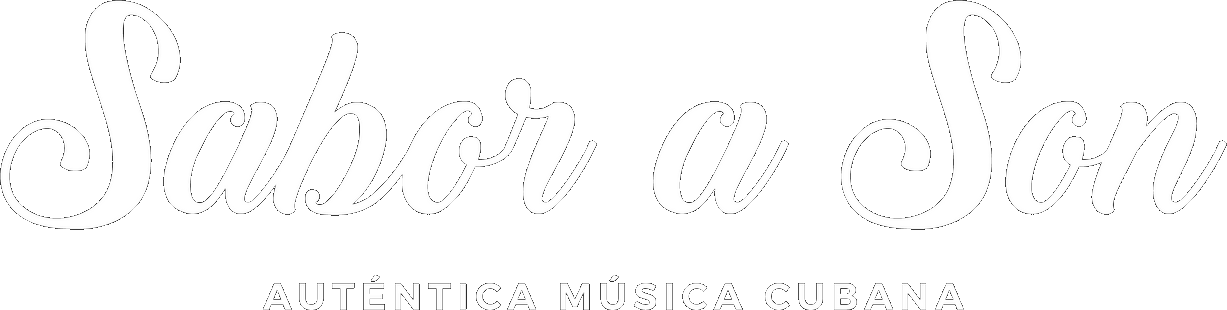 Sabor a Son - Auténtica Música Cubana